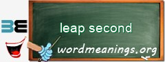 WordMeaning blackboard for leap second